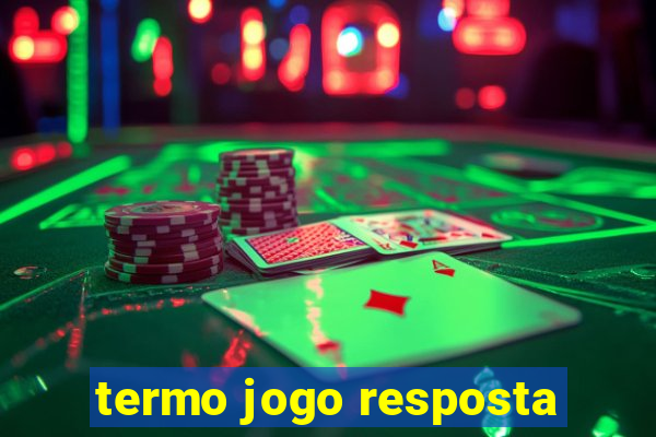 termo jogo resposta